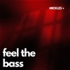 Descargar video: FEEL THE BASS