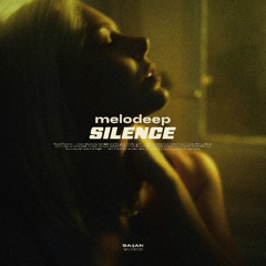 melodeep - Silence