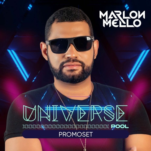 Promo Set Universe Pool Party #DjMarlonMello