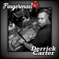 Fingerman ♥'s Derrick Carter