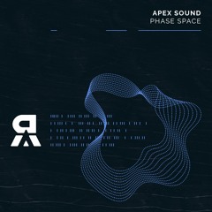 Apex Sound - Phase Space (Original mix)
