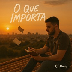 O Que Importa
