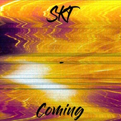 SKT - COMING