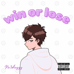 Win or Lose (prod.coffeelover)