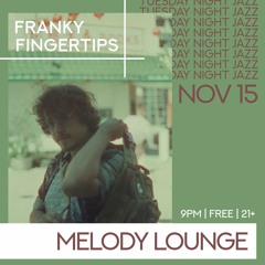 Live @ Melody Lounge 2022-11-15
