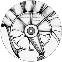 Premiere : A1 - Dubphone, Patrascu - Talking Machines [BBR041] [VINYL ONLY]