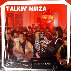 Talkin' Mirza