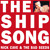 Artwork for The Ship Song (2010 Remastered Version)