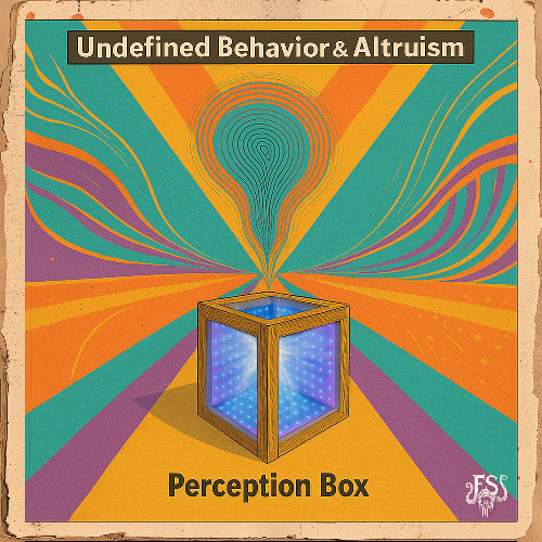 Undefined Behavior Vs Altruism - Perception Box