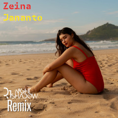 Zeina -  Jananto (Nightshadow Remix)