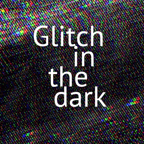 Nix Nihil - Glitch In The Dark
