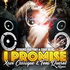 Xavi Carrique & Toni Querol - I Promise (Original Mix)