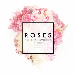 The Chainsmokers -Roses (JBRRMUSIC DnB Bootleg)