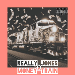 Money Train  FT Jordan The Axe Murderer [PRODUCED BY JAMES JR]