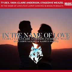 In the Name of Love (feat. Leroy Sanchez & Madilyn Bailey) [Music Recordings Release]