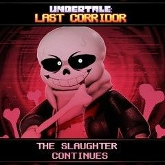 undertale last Corridor last breath sans 1-3.m4a