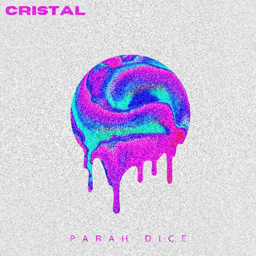 Parah Dice - Cristal (Extended Mix)