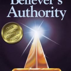 download EBOOK ✏️ The Believer's Authority by  Kenneth E. Hagin &  Kenneth W Hagin PD