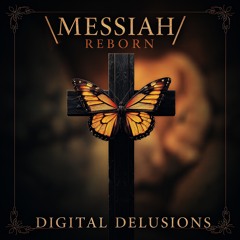 Messiah // Reborn (extended version)