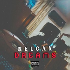 Nelgax - Dreams.mp3