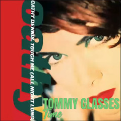 Cathy Dennis Tommy Glasses - Time to touch me (Woodsymix)