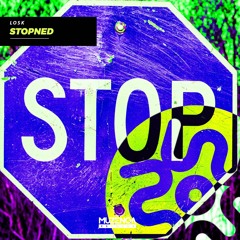 LOSK (BR) - Stopned (Extended Mix) | FREE DOWNLOAD