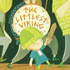 VIEW KINDLE 🖋️ The Littlest Viking by  Alexandra Penfold &  Isabel Roxas EPUB KINDLE