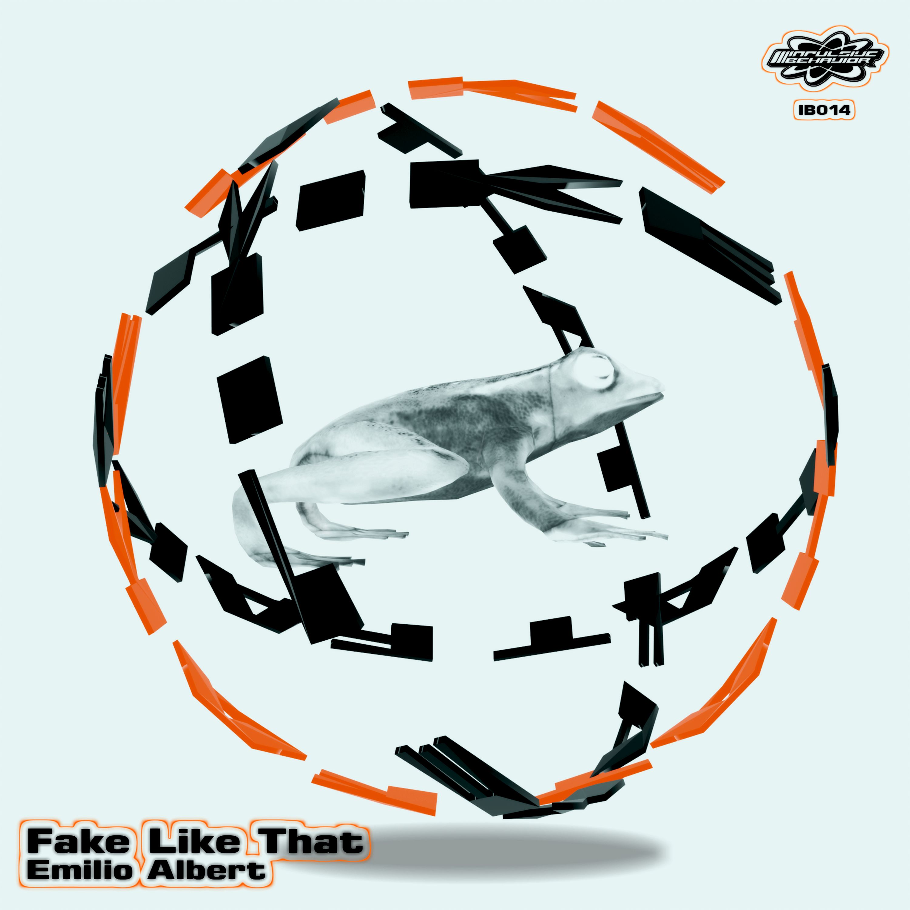 Emilio Albert – Fake Like That