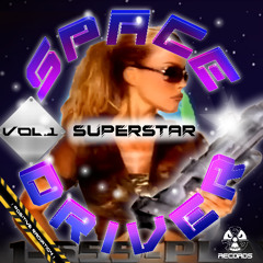 Superstar-Space Driver Remix