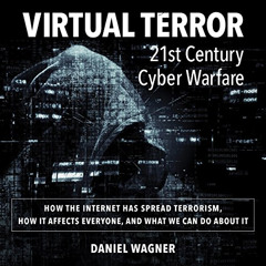 free EBOOK 📙 Virtual Terror: 21st Century Cyber Warfare by  Daniel Wagner,John N Gul