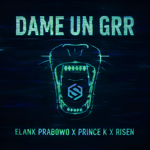Dame Un Grr - Elank Prabowo x Prince K x Risen (Edit)
