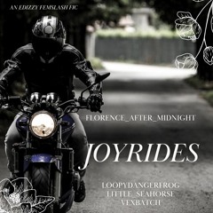 Ch 2 - joyrides by florence_after_midnight