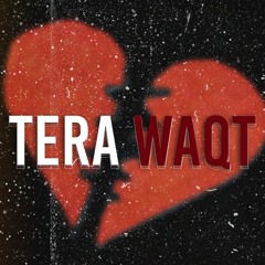 Tera Waqt - Arsalan Ysi ( Official Song Audio )