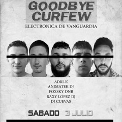 Sesión Dj Cuevas - Goodbye Curfew II