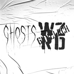 GHOSTS [WZRD Gundlach Remix]