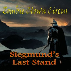 Siegmund’s Last Stand