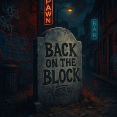 Back on the block.m4a
