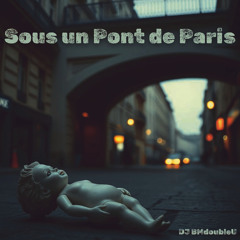 Sous un pont de Paris