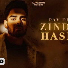Zindagi Haseen - Pav Dharia ( Official Video ) Latest Punjabi Songs 2020 Lokdhun