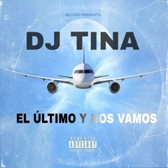 𝔼𝕃 Ú𝕃𝕋𝕀𝕄𝕆 𝕐 ℕ𝕆𝕊 𝕍𝔸𝕄𝕆𝕊 🗽✈- DJ TINA