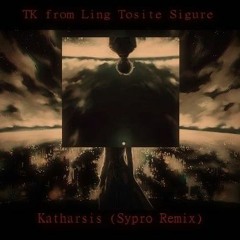 Tokyo Ghoul Re 2 - Katharsis (Sypro Remix)