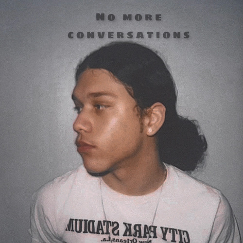 No More Conversations (prod. vixxy999)