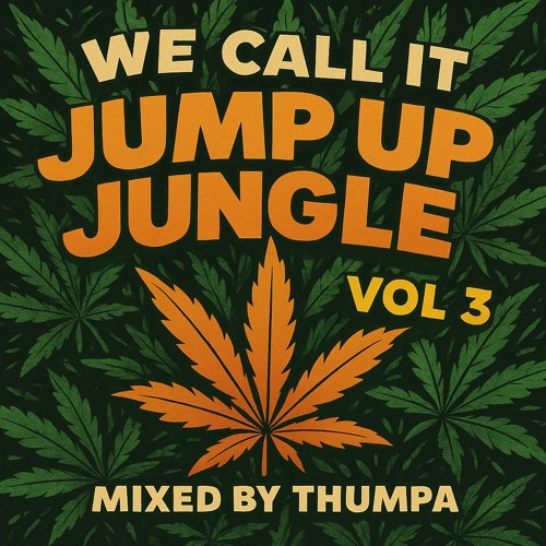Thumpa - We Call It Jump Up Jungle Vol 3