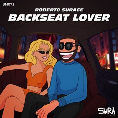 SM071 - Roberto Surace - Backseat Lover - SURA Music