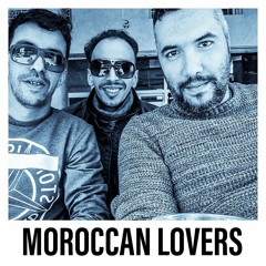 MOROCCAN LOVERS SESSION MIX MAR7A