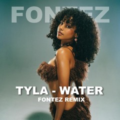 Tyla - Water (Fontez Sarra Remix) Pack
