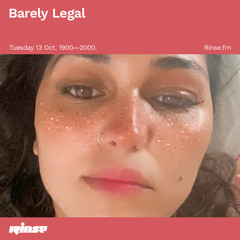Barely Legal - 13 October 2020