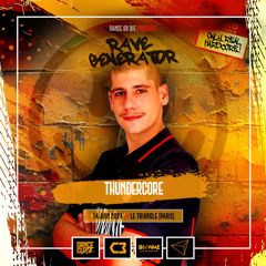 Rave Generator - Thundercore [PromoMix]