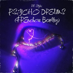 KILL EVA X ENCASSATOR - PSYCHO DREAMS (Frenchcore Bootleg)