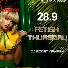 Fetish Thursday @Dungeon Club TLV 5.10.23
